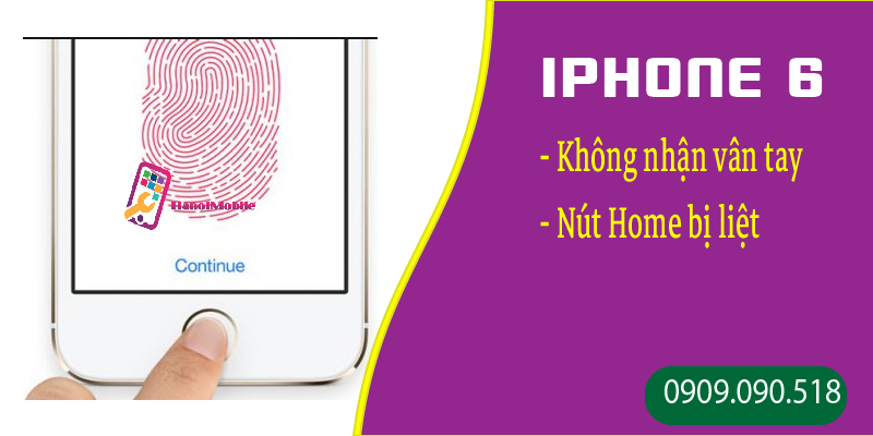 Hình 1: IPhone 6 nút Home bị liệt